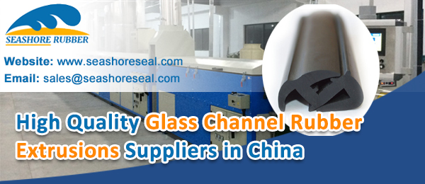 High-Quality-Glass-Channel-Rubber-Extrusions-Suppliers-in-China-SEASHORE-SEAL