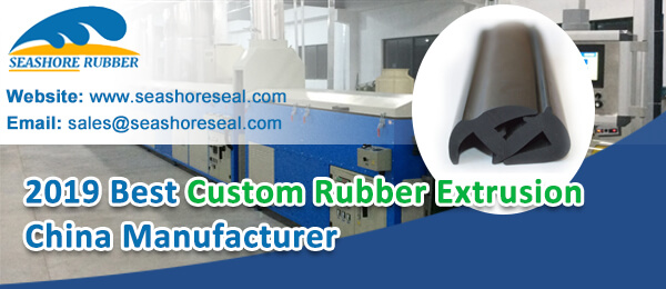 2019 Best Custom Rubber Extrusion China Manufacturer