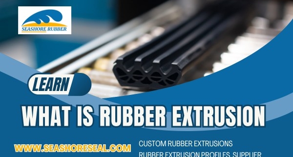 what is rubber extrusion