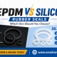 EPDM vs Silicon Rubber Seals