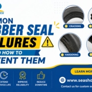 Rubber Seal Failures and How to Prevent Them