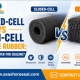 Closed-Cell vs Open-Cell Sponge Rubber For Sealing